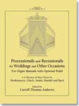 Processionals and Recessionals for Weddings and Other Occasions Organ sheet music cover